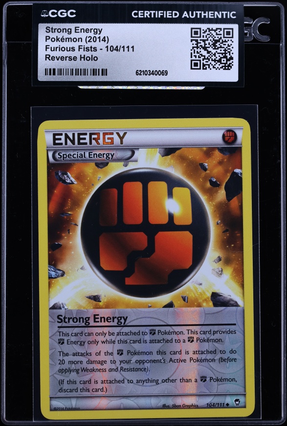 2014 Pokemon Furious Fists Reverse Holo Strong Energy #104 CGC AUTH