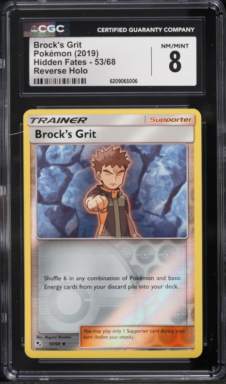 2019 Pokemon Hidden Fates Reverse Holo Brock's Grit #53 CGC 8 NM-MT
