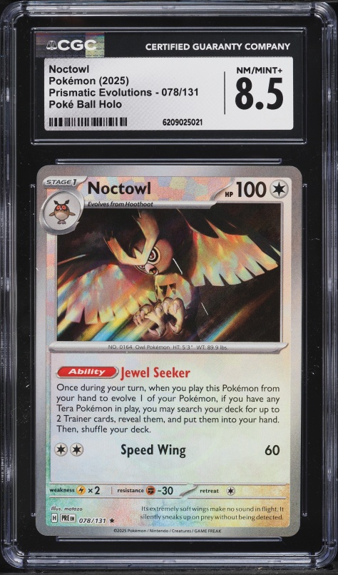 2025 Pokemon Scarlet & Violet Prismatic Evolutions Poke Ball Holo Noctowl #78 CGC 8.5 NM-MT+