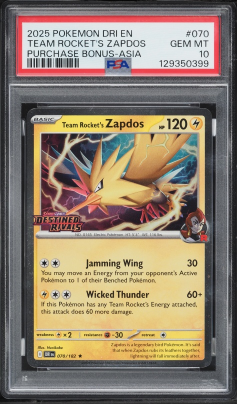 2025 Pokemon SV Destined Rivals Bonus Asia Team Rocket's Zapdos #70 PSA 10 GEM MINT