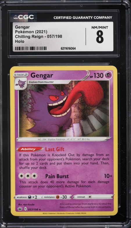 2021 Pokemon Sword & Shield Chilling Reign Holo Gengar #57 CGC 8 NM-MT
