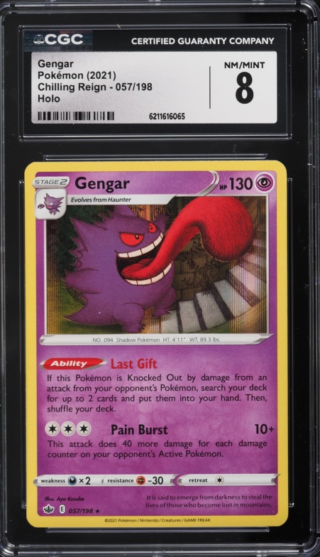 2021 Pokemon Sword & Shield Chilling Reign Holo Gengar #57 CGC 8 NM-MT