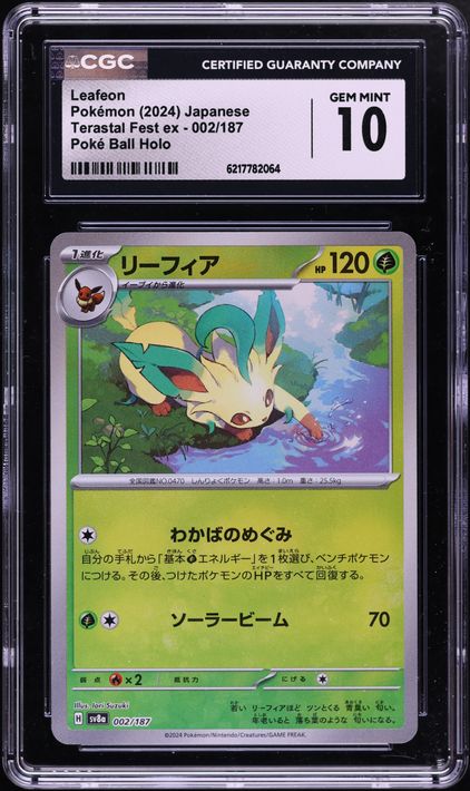 2024 Pokemon Japanese SV Terastal Fest Ex Poke Ball Holo Leafeon #2 CGC 10 GEM MINT