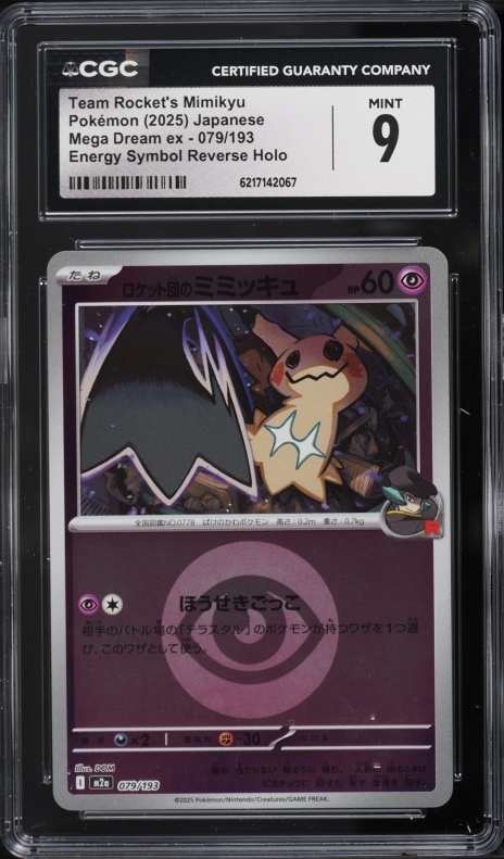 2025 Pokemon Japanese Mega Dream Ex Energy Symbol Reverse Holo Team Rocket's Mimikyu #79 CGC 9