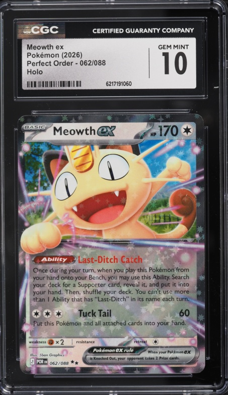 2026 Pokemon Mega Evolution Perfect Order Holo Meowth Ex #62 CGC 10 GEM MINT