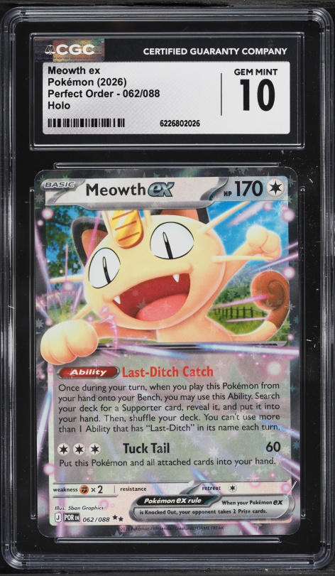 2026 Pokemon Mega Evolution Perfect Order Holo Meowth Ex #62 CGC 10 GEM MINT