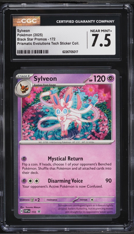 2025 Pokemon SV Promo Prismatic Evolutions Tech Sticker Sylveon #172 CGC 7.5 NRMT+