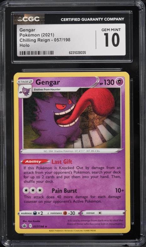 2021 Pokemon Sword & Shield Chilling Reign Holo Gengar #57 CGC 10 GEM MINT