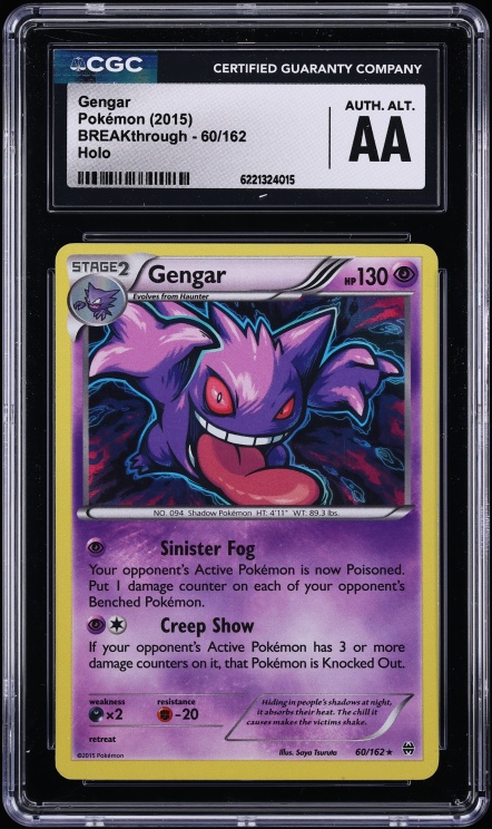 2015 Pokemon XY BREAKthrough Holo Gengar #60 CGC ALTERED AUTH