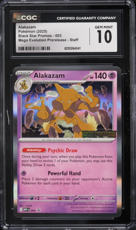 2025 Pokemon Mega Evolution Promo Prerelease Staff Alakazam #3 CGC 10 GEM MINT