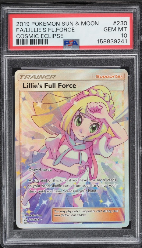 2019 Pokemon Sun & Moon Cosmic Eclipse Full Art Lillie's Full Force #230 PSA 10 GEM MINT