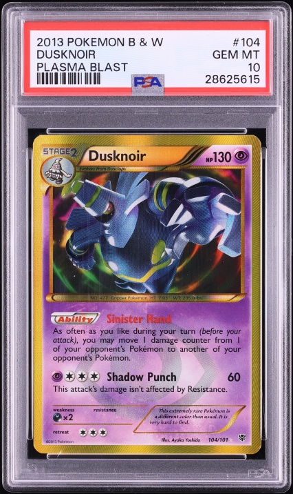 2013 Pokemon Black & White Plasma Blast SEC Dusknoir #104 PSA 10 GEM MINT