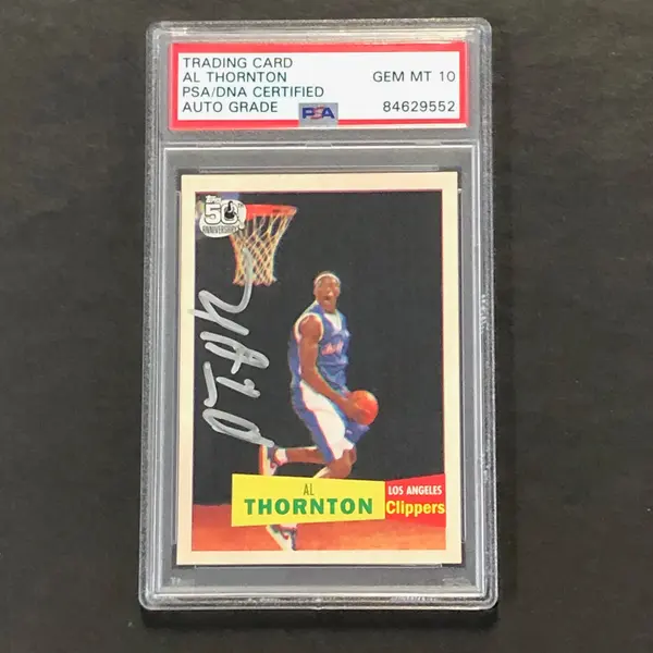 2007-08 Topps 50th Anniversary #124 Al Thornton Signed Card AUTO 10 PSA Slabbed RC Clippers