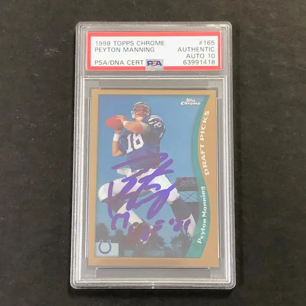 1998 Topps Chrome #165 Peyton Manning Signed Card PSA AUTO 10 Slabbed RC