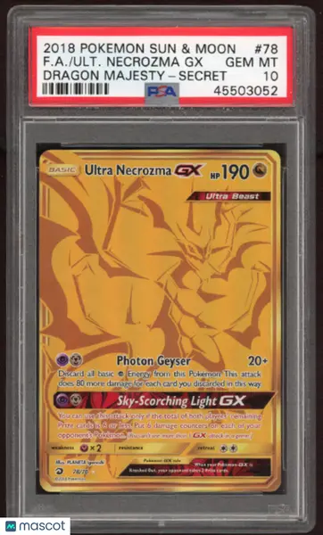 2018 Pokemon Sun & Moon Dragon Majesty Ultra Necrozma GX #78 Fa Dragon Majesty-Secret PSA 10