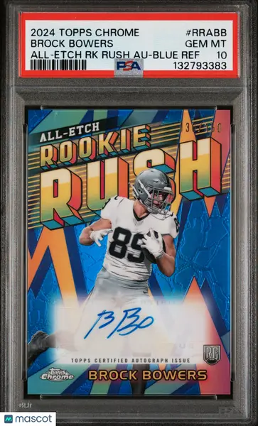 2024 Topps Chrome Chrome All-Etch Rookie Rush Autographs Brock Bowers #RRABB RK Blue Ref PSA 10