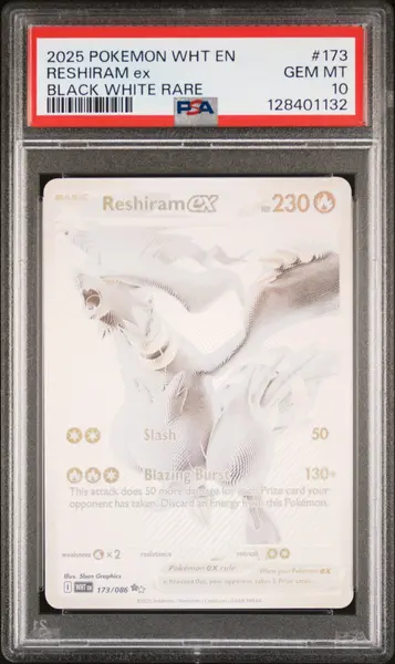 PSA 10 Reshiram ex Black White Rare #173 · White Flare · 2025