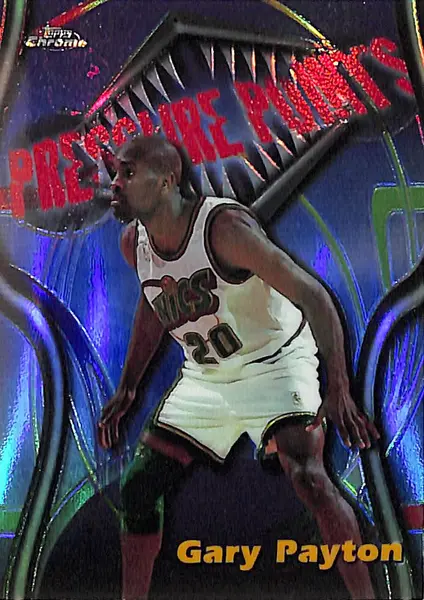 1998-99 Topps Chrome Gary Payton Pressure Points Refractor Super Sonics