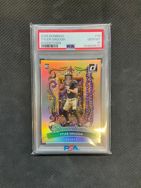 2025 Donruss Tyler Shough Rookie Downtown! PSA 10 575