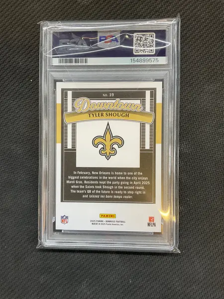 2025 Donruss Tyler Shough Rookie Downtown! PSA 10 575