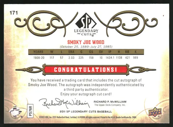 2011 SP Legendary Cuts Legendary Signatures #171 Smoky Joe Wood Auto /13