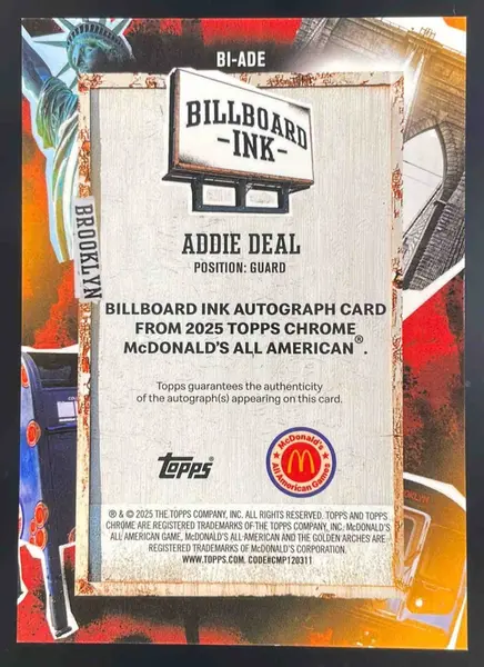 2025 Topps Chrome McDonald's All-American Billboard Ink #BI-ADE Addie Deal