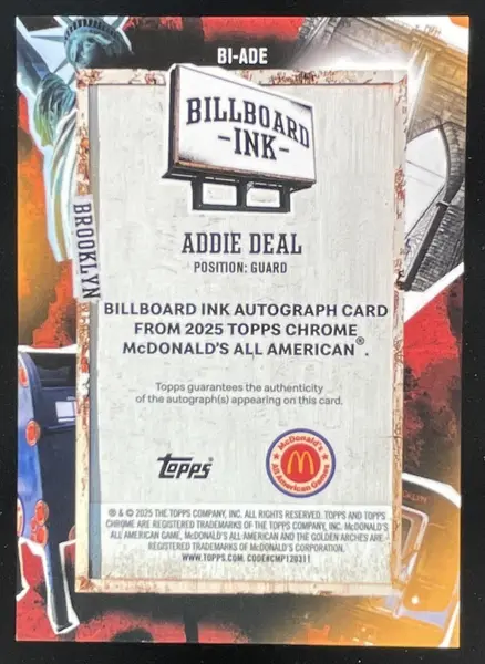 2025 Topps Chrome McDonald's All-American Billboard Ink Gold Addie Deal Auto /50