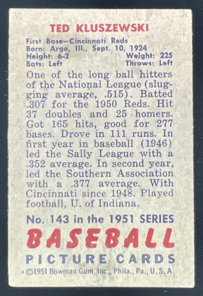 1951 Bowman #143 Ted Kluszewski