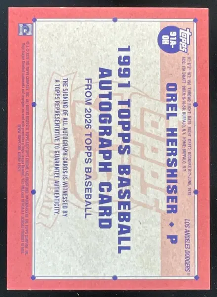 2026 Topps Series 1 1991 Topps Autograph Green #91A-OH Orel Hershiser Auto /99