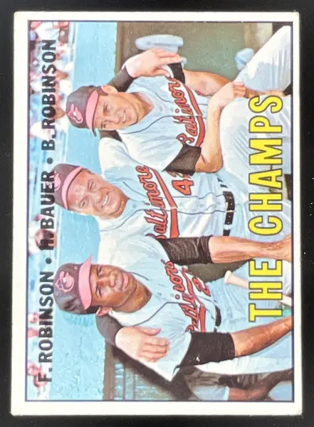 1967 Topps #1 The Champs Frank Robinson Hank Bauer Brooks Robinson CPC,