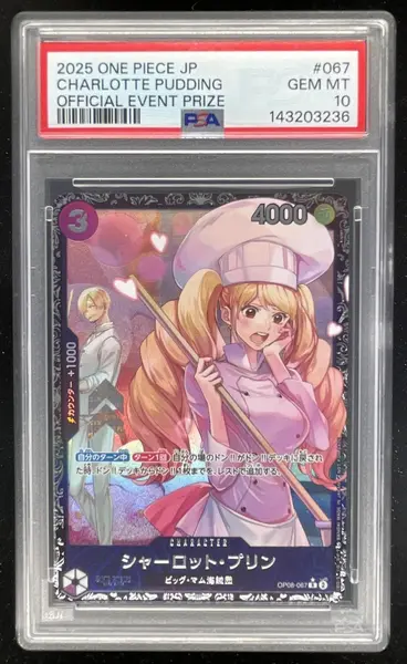 2025 One Piece Japanese Official Event Prize #067 Charlotte Pudding PSA 10
