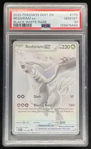 2025 Pokemon White Flare #173/086 Reshiram ex Black and White Rare PSA 10