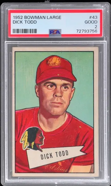 1952 Bowman Large Dick Todd #43 PSA 2