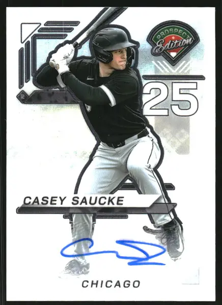 2025 Panini Prospect Edition Holo Prospect Ticket Signatures Prizms #65 Casey Saucke Auto