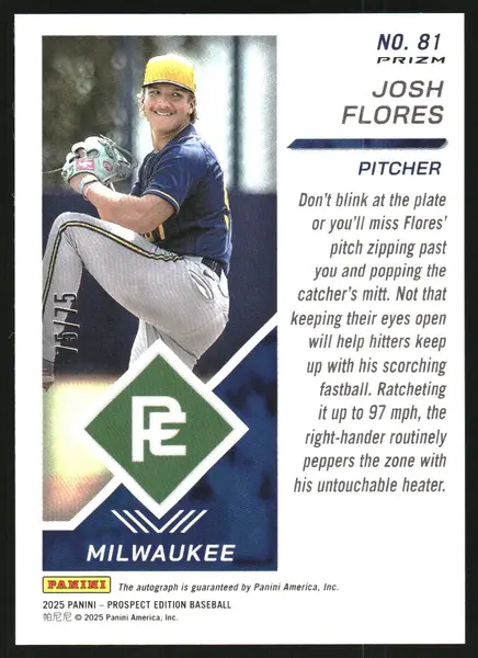 2025 Panini Prospect Edition Holo Prospect Ticket Signatures Prizms Blue Wave #81 Josh Flores Auto /75