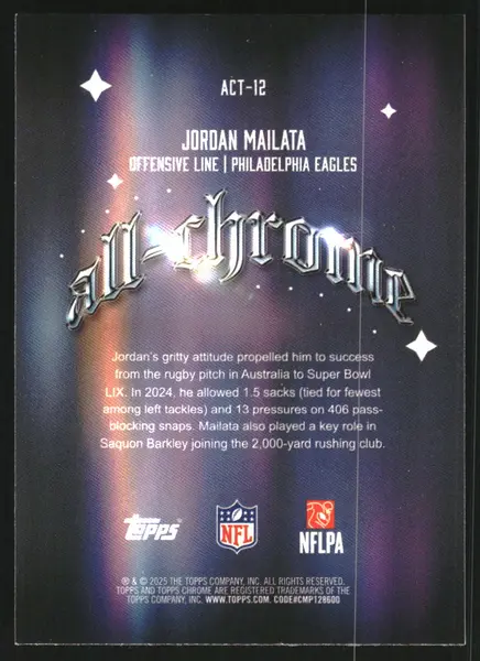 2025 Topps Chrome All Chrome Team Green Refractors #ACT12 Jordan Mailata /99