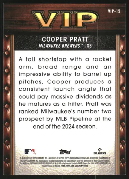 2025 Bowman Chrome Mega Box Very Important Prospects Gold Refractors #VIP15 Cooper Pratt /50